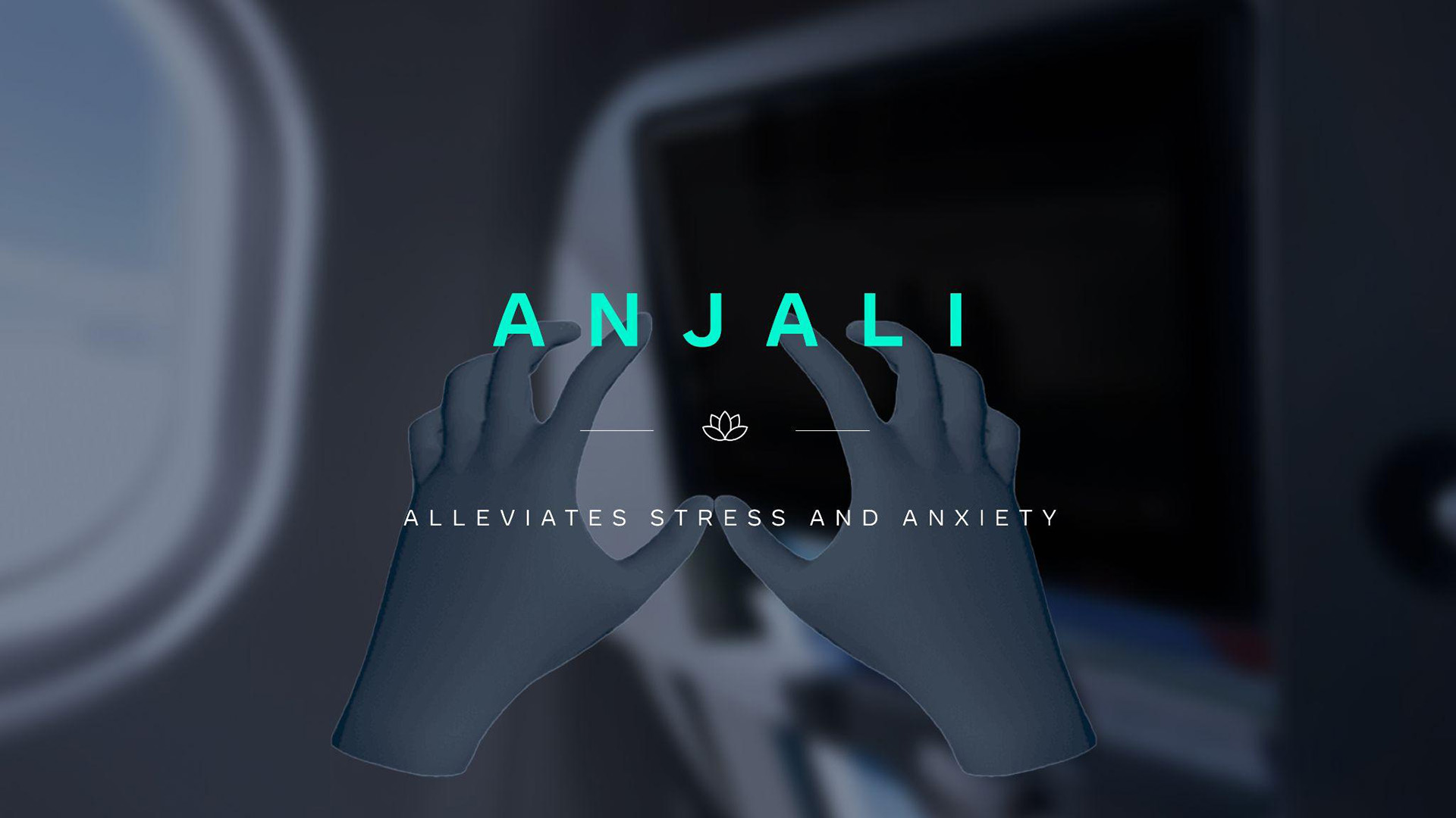 MEDITATION: The Anjali mudra prompt card, reading Alleviates Stress and Anxiety, shown against a dim cabin interior.